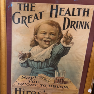 The Great Heath Drink Sign Hires' Rootbeer